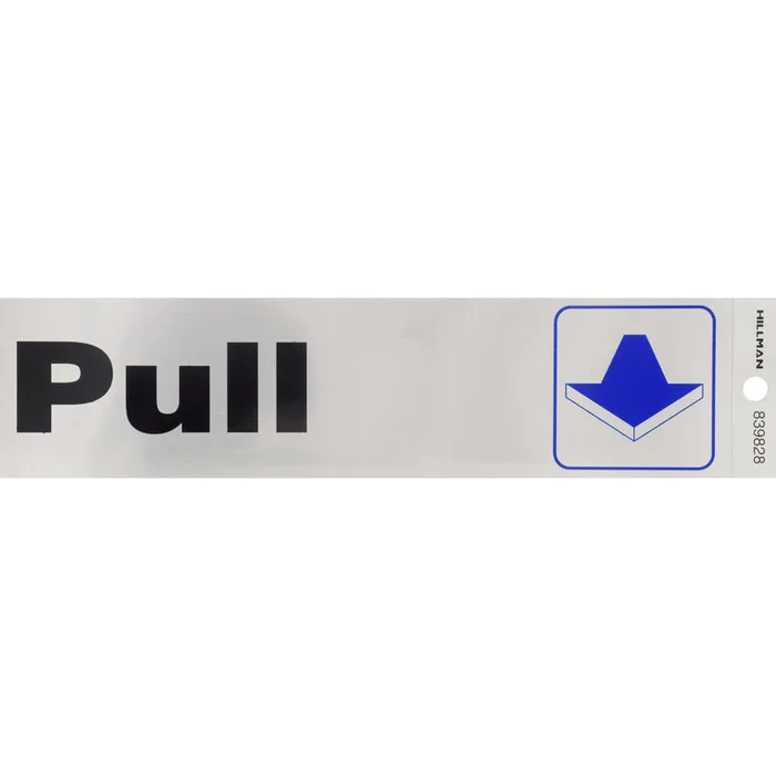 HILLMAN English Silver Push/Pull Decal 2 in. H X 8 in. W (Pack of 6)