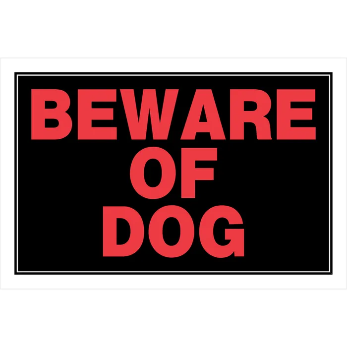 HILLMAN English Black Beware Sign 8 in. H X 12 in. W (Pack of 6)