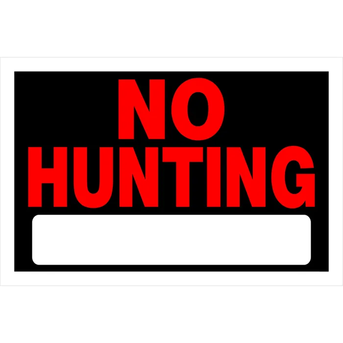 HILLMAN English Black No Hunting Sign 8 in. H X 12 in. W (Pack of 6)