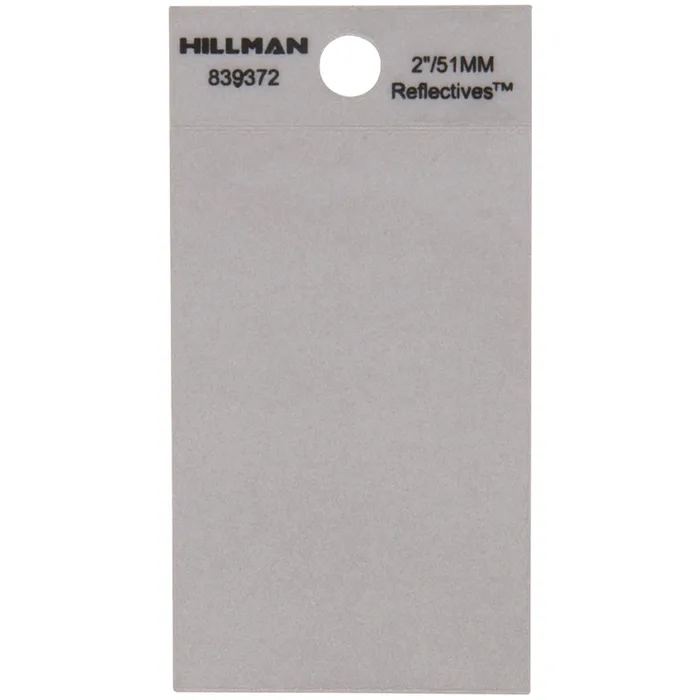 HILLMAN 2 in. Reflective Silver Vinyl Self-Adhesive Full Spacer Blank 1 pc (Pack of 6)
