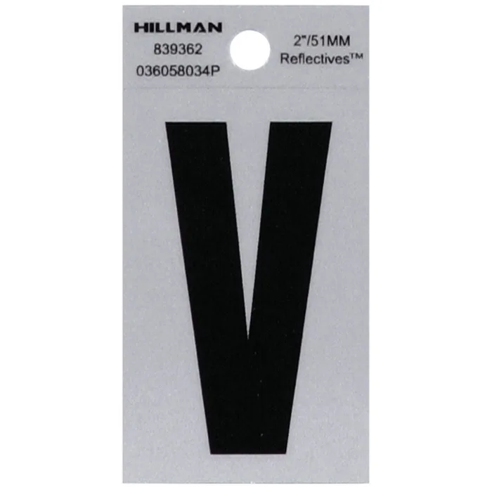 HILLMAN 2 in. Reflective Black Vinyl Self-Adhesive Letter V 1 pc (Pack of 6)